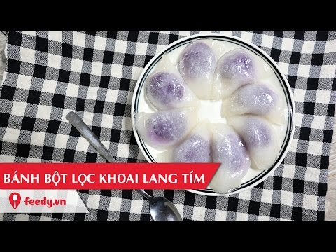 hướng dẫn làm khoai lang lắc - Hướng dẫn cách làm bánh bột lọc khoai lang tím - Sweet potato chewy tapioca dumpling